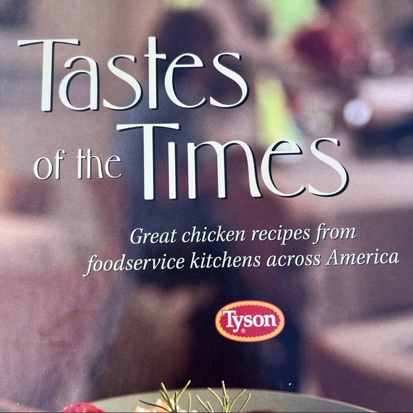 Tyson Cookbook Tastes of the Times - Picture 3 of 9